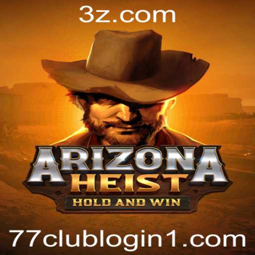 Explorando ArizonaHeist: A Aventura do Século no Mundo dos Games