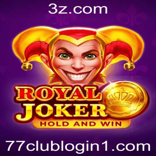 Descubra o Fascinante Mundo do Jogo Royaljoker com 77club Login